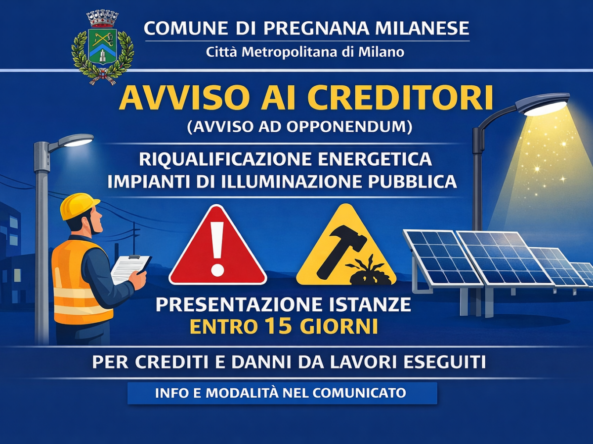 Avviso ai creditori (avviso ad opponendum) – lavori di riqualificazione energetica degli impianti di illuminazione pubblica